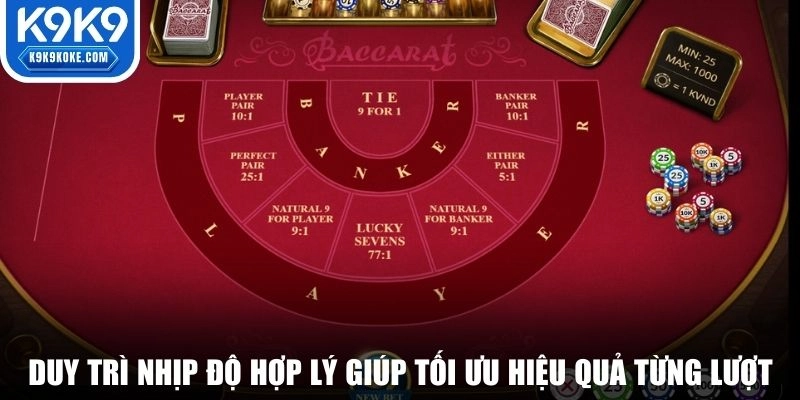 Duy trì nhịp độ hợp lý giúp tối ưu hiệu quả từng lượt